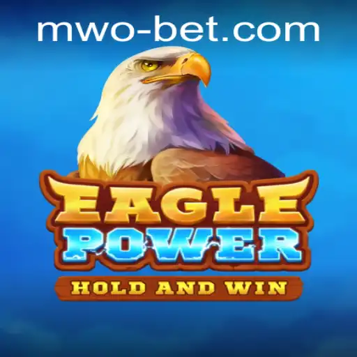Unleashing the Thrill: Dive into EaglePower with Mwobet
